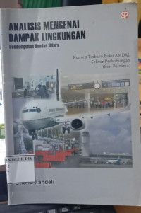 Image of ANALISIS MENGENAI DAMPAK LINGKUNGAN PENGEMBANGAN BANDAR UDARA