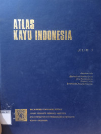 Image of ATLAS KAYU INDONESIA JILID I