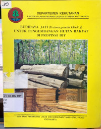 Image of BUDIDAYA JATI UNTUK PENGEMBANGAN HUTAN RAKYAT DI PROVINSI DIY