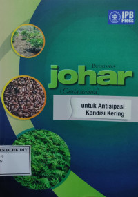 Image of BUDIDAYA johar (Cassia seamea) untuk Antisipasi Kondisi Kering