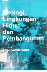 Image of Ekologi, Lingkungan Hidup dan Pembangunan