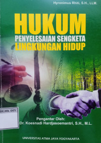Image of HUKUM PENYELESAIAN SENGKETA LINGKUNGAN HIDUP
