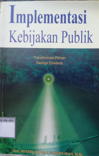 Image of Implementasi Kebijakan Publik