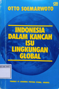 Image of Indonesia Dalam Kancah Isu Lingkungan Global