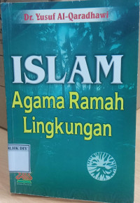 Image of ISLAM Agama Ramah Lingkungan