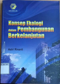 Image of KONSEP EKOLOGI DALAM PEMBANGUNAN BERKELANJUTAN