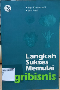 Image of LANGKAH SUKSES MEMULAI GRIBISNIS