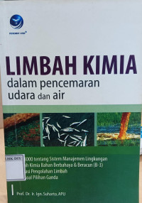 Image of LIMBAH KIMIA dalam pencemaran udara dan air