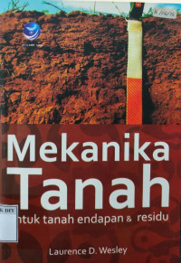 Image of Mekanika Tanah untuk tanah endapan & residu