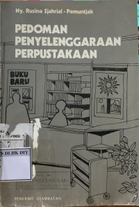 Image of PEDOMAN PENYELENGGARAAN PERPUSTAKAAN