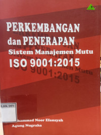 Image of Perkembangan dan Penerapan Sistem Manajemen Mutu ISO 9001:2015