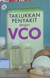Image of TAKLUKKAN PENYAKIT DENGAN VCO VIRGIN COCONUT OIL
