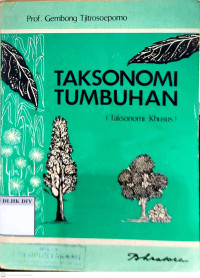 Image of Taksonomi Tumbuhan (Taksonomi Khusus)