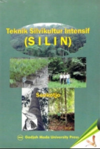 Image of TEKNIK SILVIKILTUR INTENSIF (SILIN)