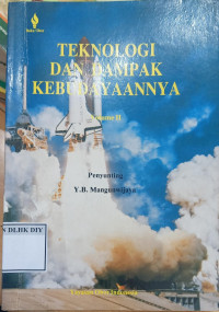 Image of TEKNOLOGI DAN DAMPAK KEBUDAYAANNYA