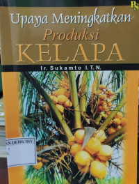 Image of Upaya Meningkatkan Produksi KELAPA